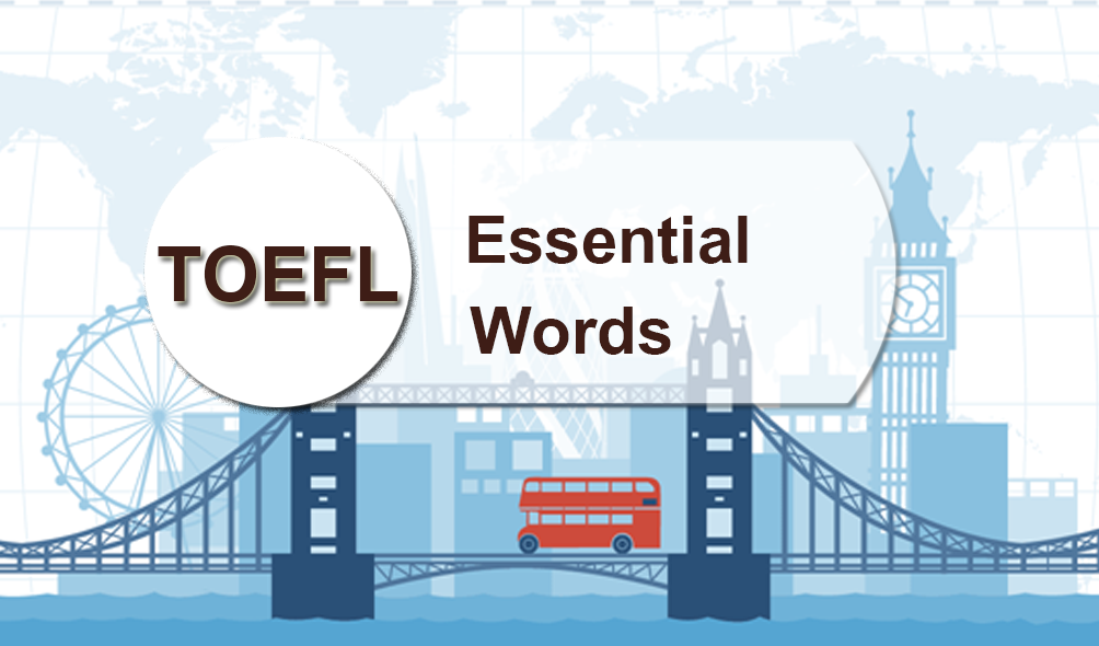 TOEFL Essential Words