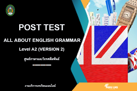 Post Test All about English Grammar Level A2 (Version 2)